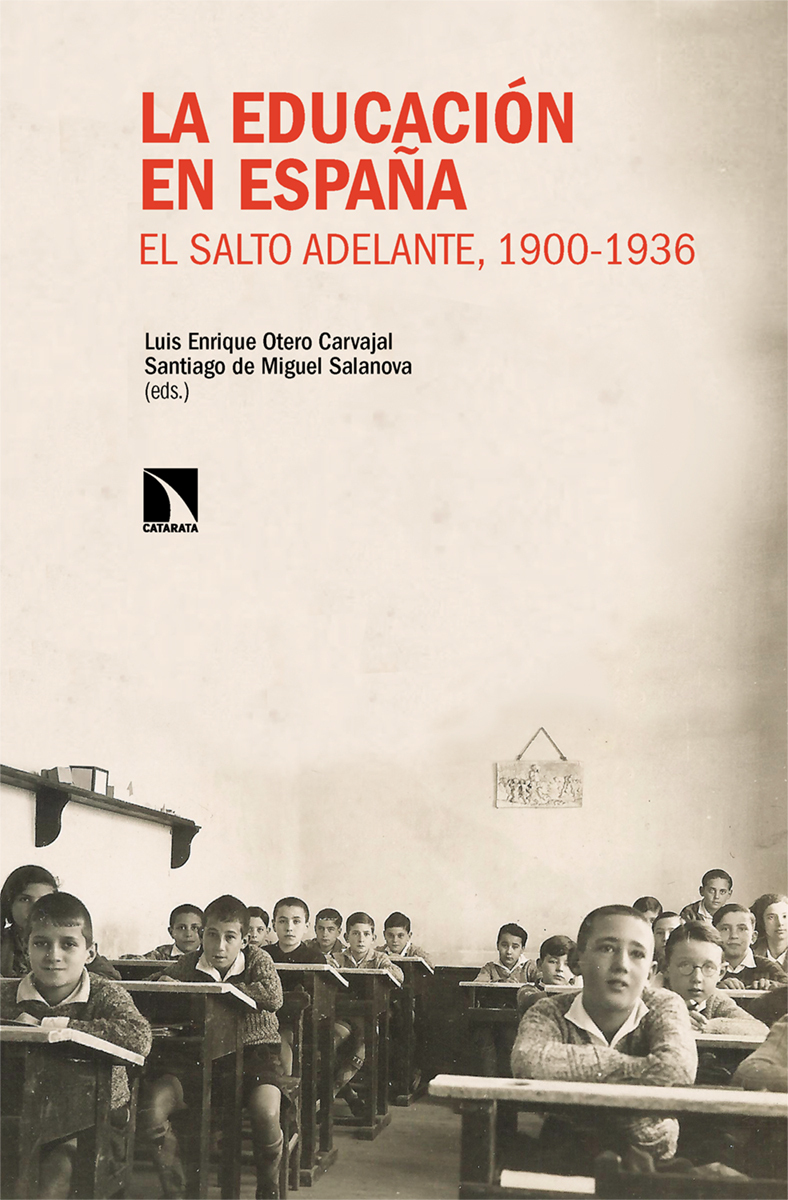 La educación en España. El salto adelante, 1900-1936: portada
