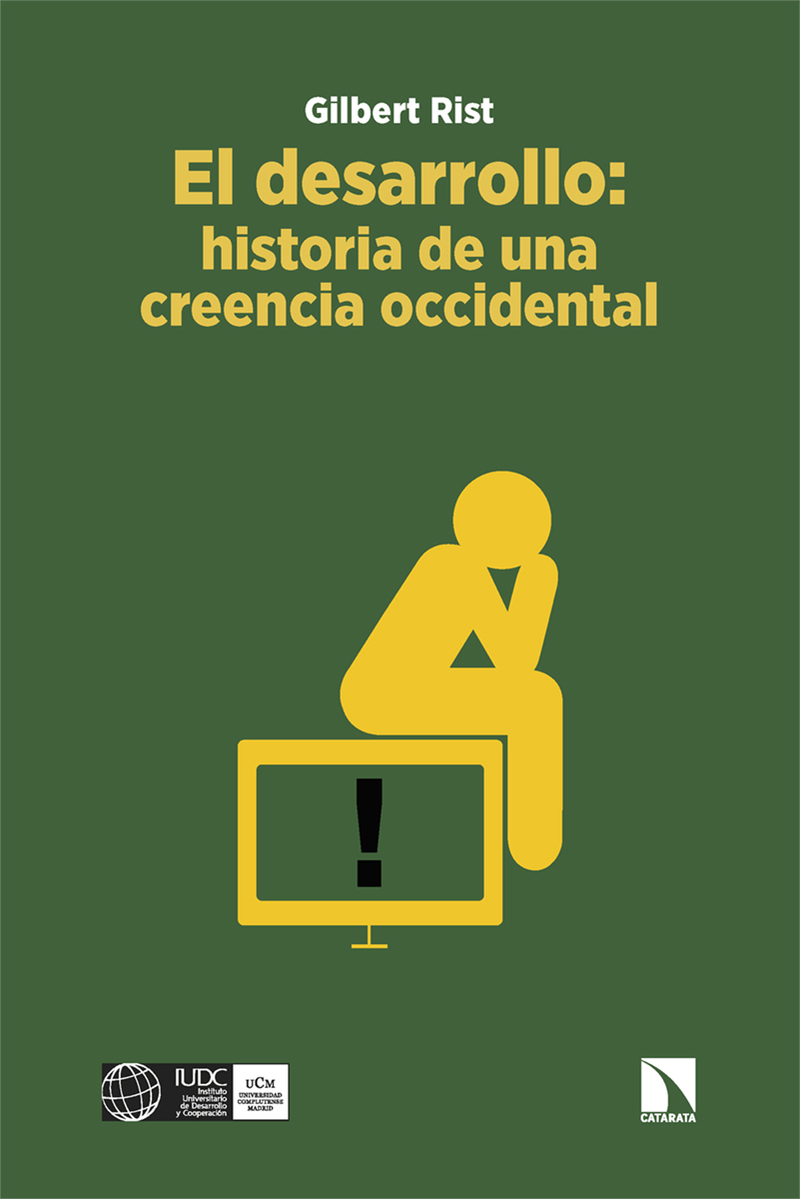 El desarrollo: historia de una creencia occidental: portada