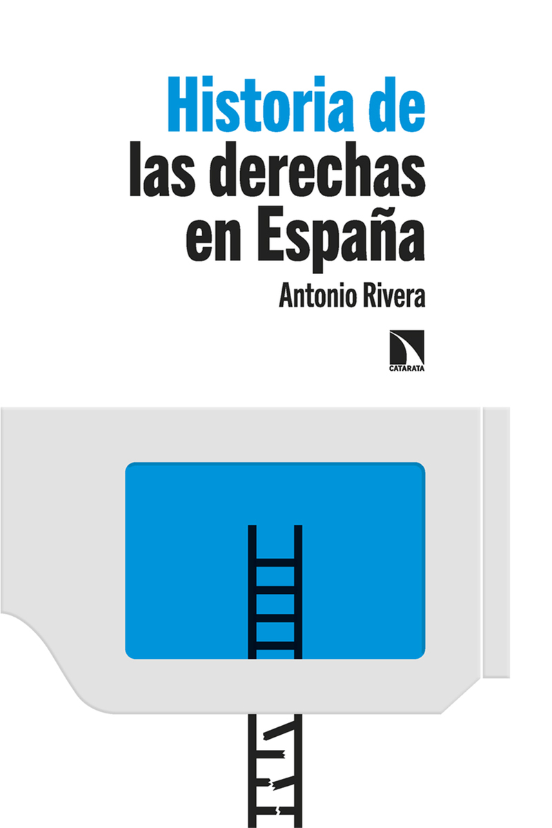 Historia de las derechas en España: portada