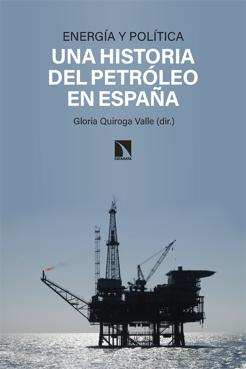 Energa y poltica: una historia del petrleo en Espaa: portada