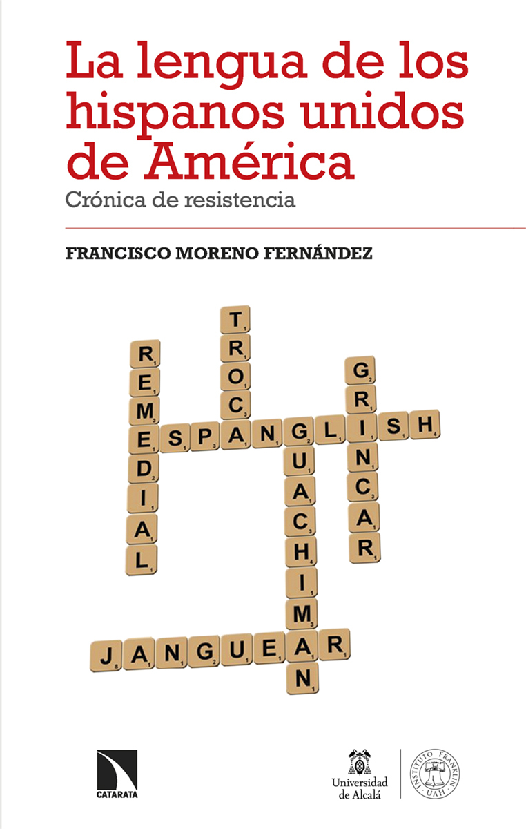 La lengua de los hispanos unidos de América: portada