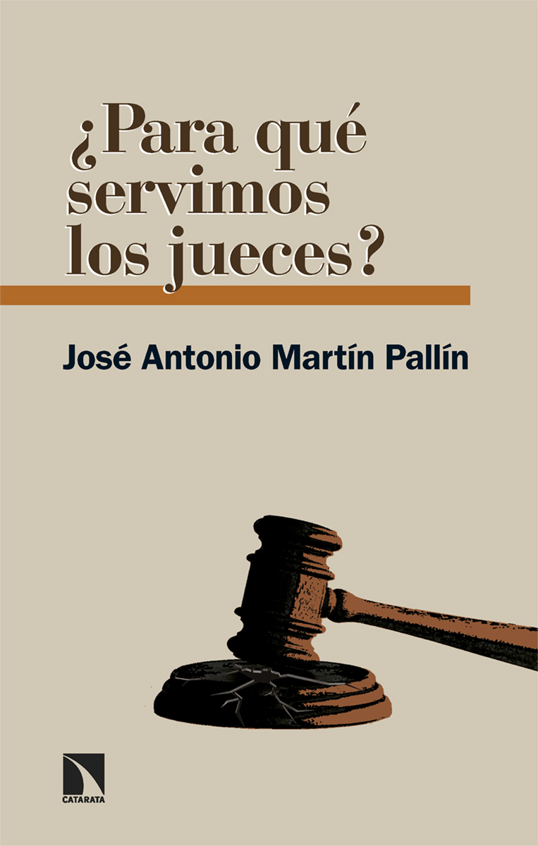 Para qu servimos los jueces?: portada