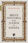 Breve historia de los judíos en España (4ª Ed.): portada