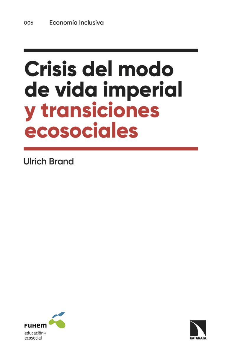 Crisis del modo de vida imperial y transiciones ecosociales: portada