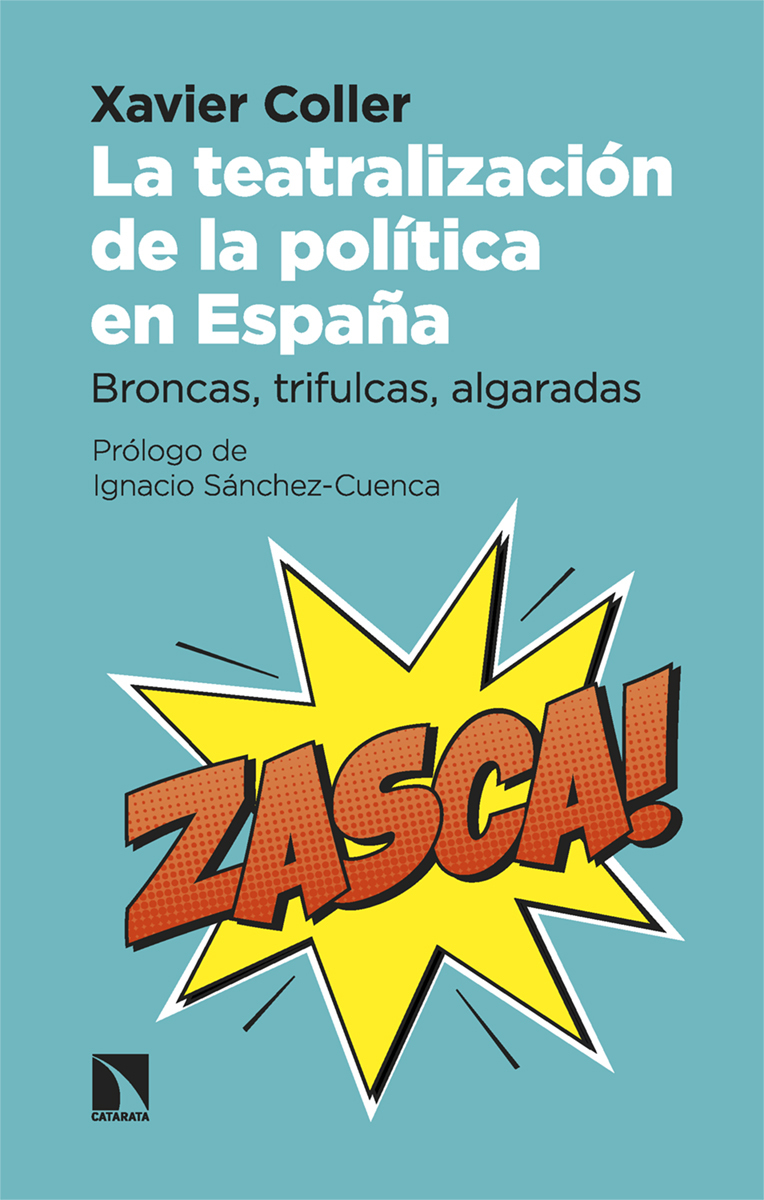 La teatralización de la política en España: portada