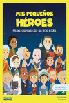 Mis pequeños héroes (3ªED): portada