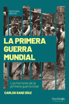 LA PRIMERA GUERRA MUNDIAL (2ª ED): portada