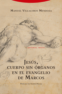 Jesús, cuerpo sin órganos en el evangelio de San Marcos: portada