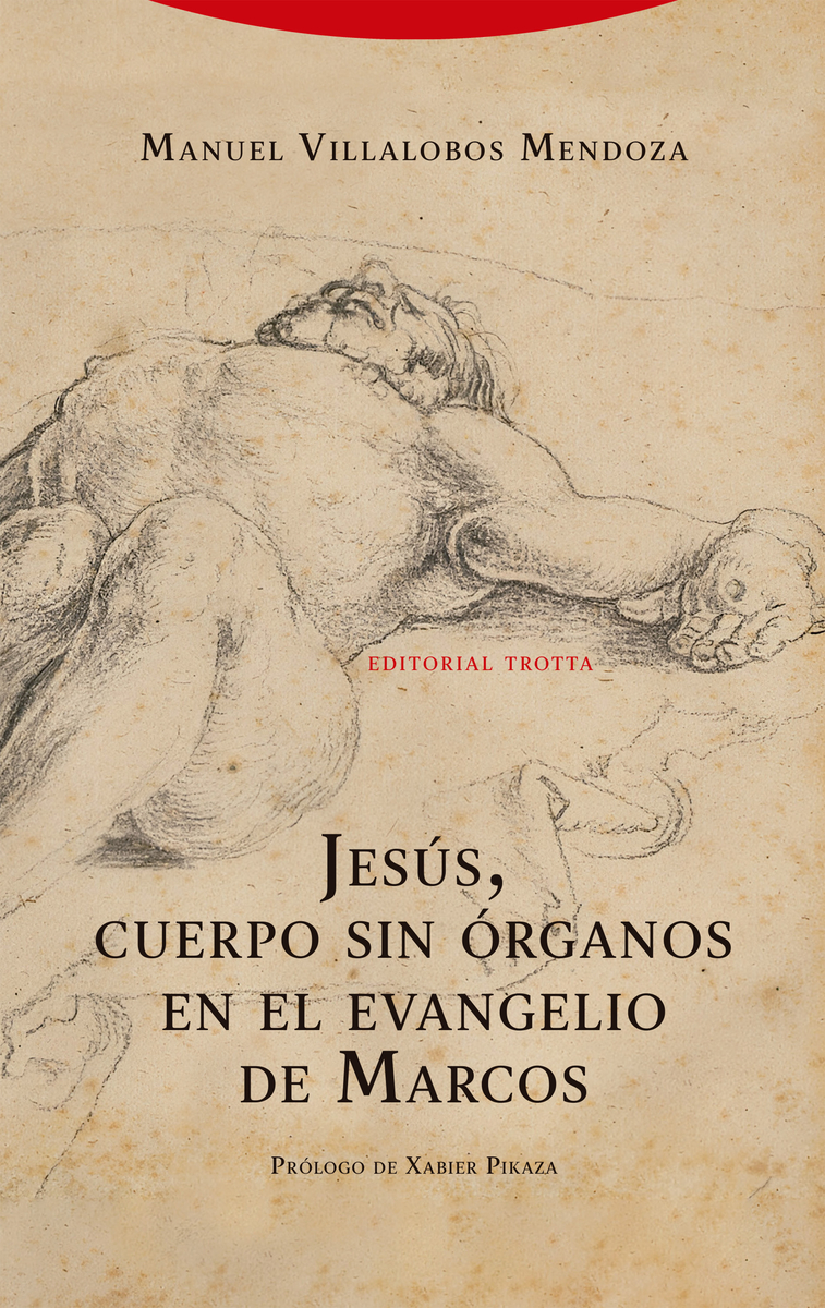 Jesús, cuerpo sin órganos en el evangelio de San Marcos: portada