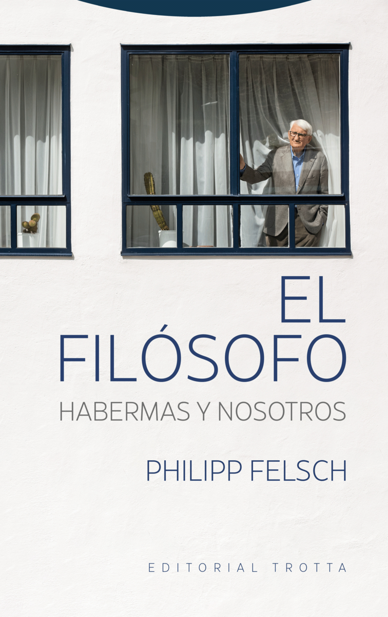 El filósofo. Habermas y nosotros: portada