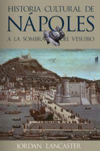 HISTORIA CULTURAL DE NÁPOLES: portada