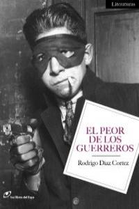 El peor de los guerreros: portada