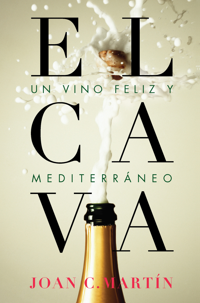 El cava, un vino feliz y mediterrneo: portada