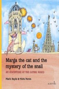 MARGA THE CAT AND THE MYSTERY OF THE SNAIL: portada