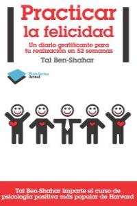 Practicar la felicidad: portada