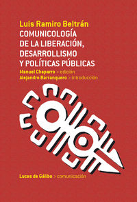 COMUNICOLOGA DE LA LIBERACIN, DESARROLLISMO Y POLTICAS P: portada