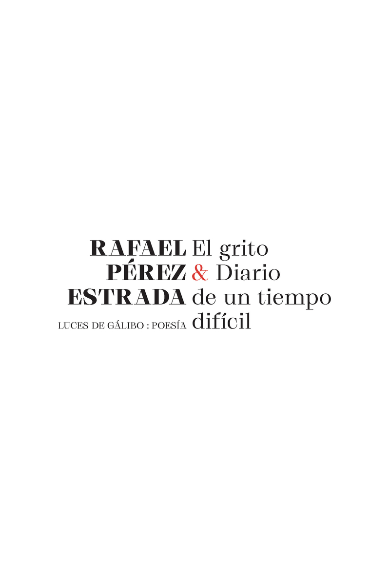 EL GRITO & DIARIO DE UN TIEMPO DIFÍCIL: portada