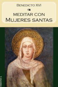 MEDITAR CON MUJERES SANTAS: portada