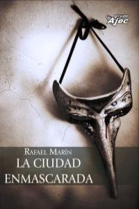 LA CIUDAD ENMASCARADA: portada