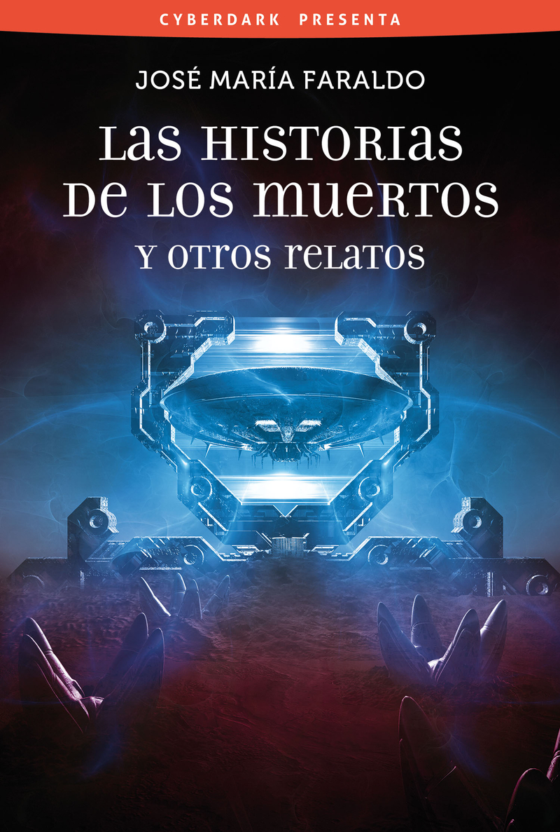 Las historias de los muertos y otros relatos: portada