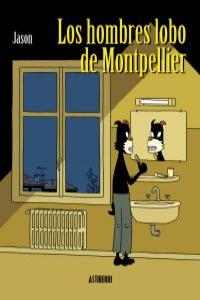 HOMBRES LOBO DE MONTPELLIER,LOS: portada