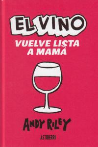 EL VINO VUELVE LISTA A MAMÁ: portada