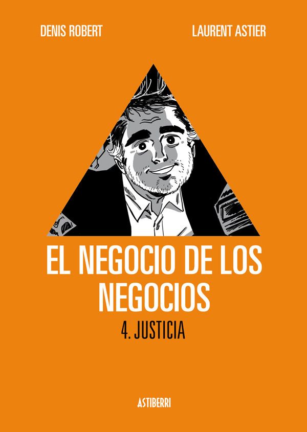 EL NEGOCIO DE LOS NEGOCIOS 4. JUSTICIA: portada