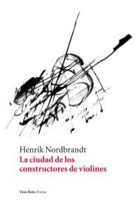 CIUDAD DE LOS CONSTRUCTORES DE VIOLINES, LA: portada