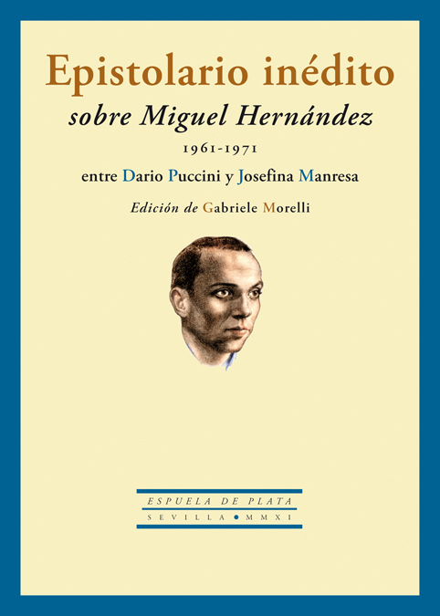 Epistolario inédito sobre Miguel Hernández (1961-1971) entre: portada