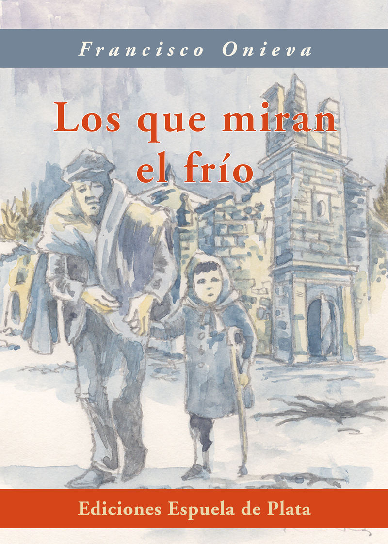 Los que miran el frío: portada