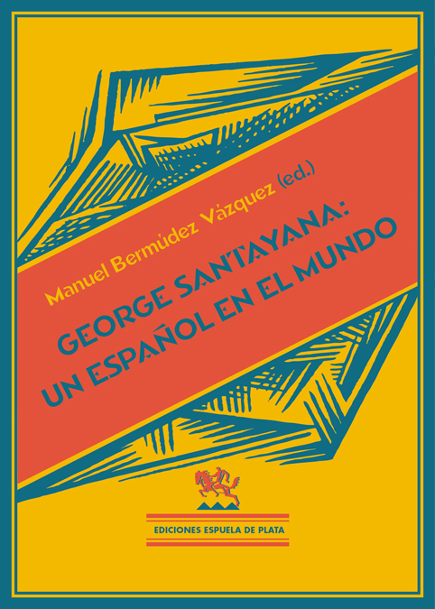George Santayana: Un español en el mundo: portada