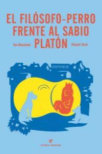 EL FILSOFO-PERRO FRENTE AL SABIO PLATN: portada