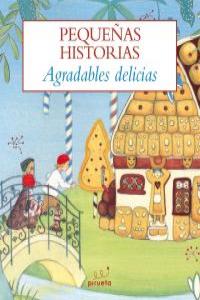 PEQUEÑAS HISTORIAS AGRADABLES DELICIAS: portada