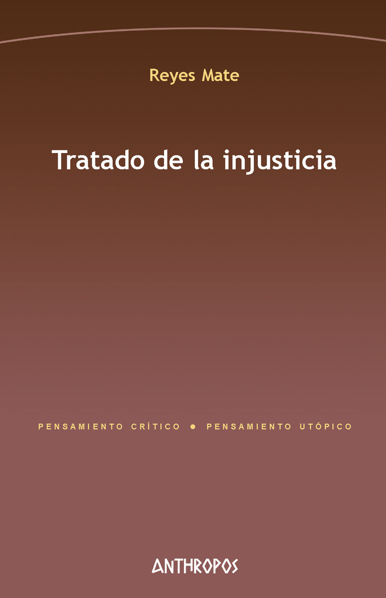 TRATADO DE LA INJUSTICIA. 2 ED: portada