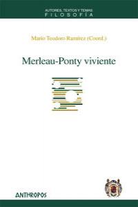 MERLEAU-PONTY VIVIENTE: portada