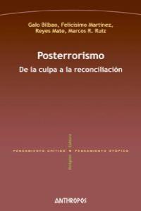 POSTERRORISMO. DE LA CULPA A LA RECONCILIACION: portada