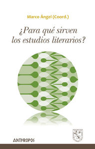 ¿PARA QUÉ SIRVEN LOS ESTUDIOS LITERARIOS?: portada