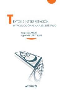 TEXTOS E INTERPRETACIÓN: INTRODUCCIÓN AL ANÁLISIS LITERARIO: portada