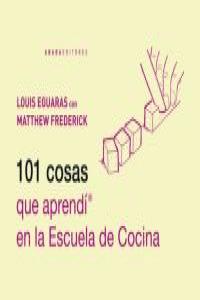 101 Cosas que aprendí en la Escuela de Cocina: portada