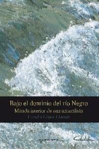 Bajo el dominio del ro Negro: portada