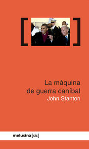 La máquina de guerra caníbal: portada