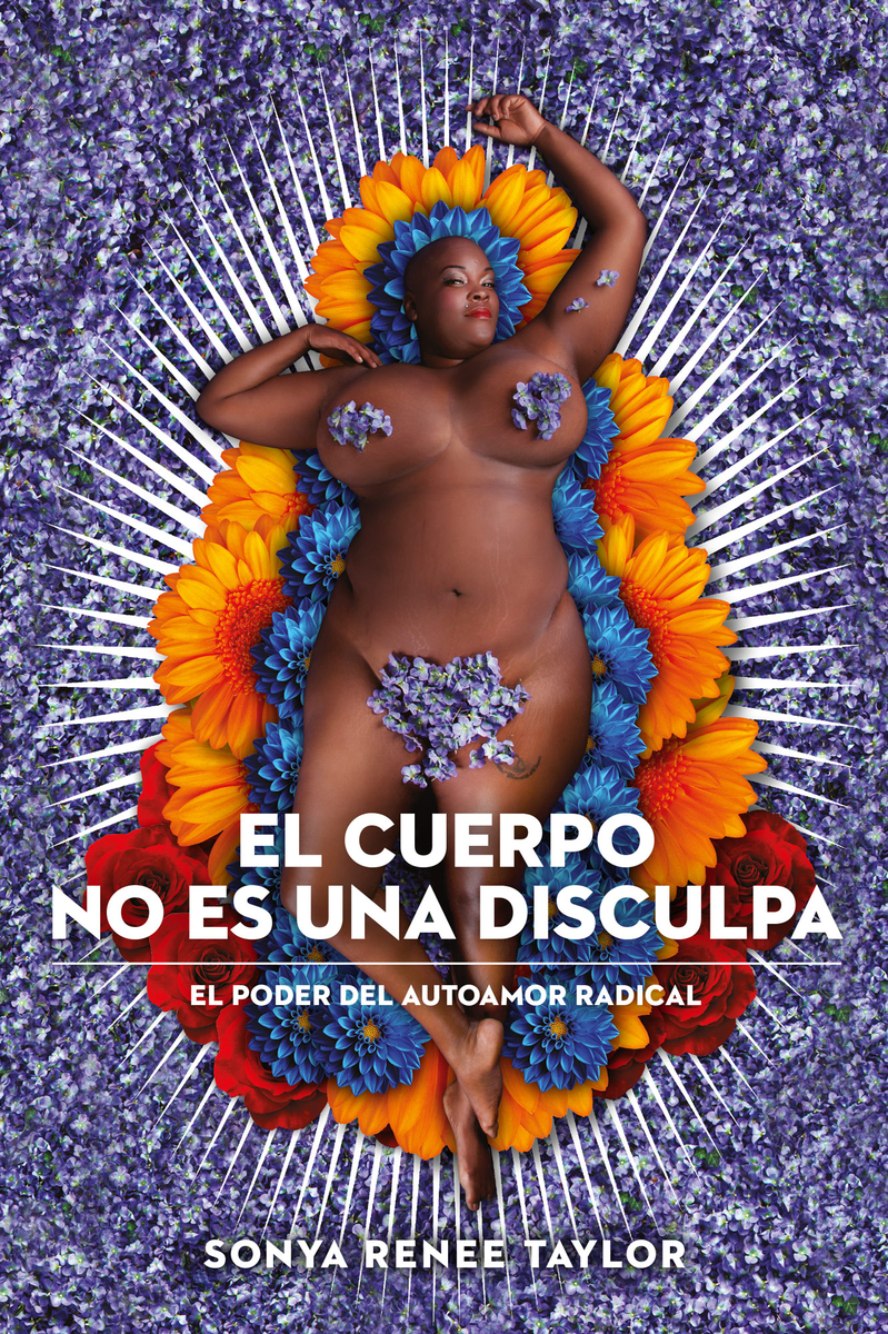 El cuerpo no es una disculpa (4ED): portada