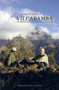 Vilcabamba, el refugio sagrado de los incas: portada