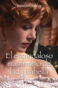 El escandaloso matrimonio de lady Isabella: portada