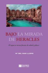 BAJO LA MIRADA DE HERACLES: portada