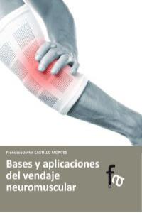 BASES Y APLICACIONES DEL VENDAJE NEUROMUSCULAR: portada