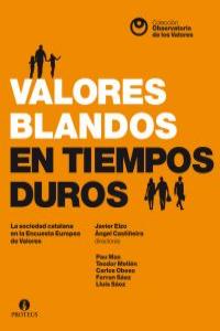 VALORES BLANDOS EN TIEMPOS DUROS: portada