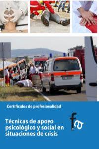 TÉCNICAS DE APOYO PSICOLÓGICO Y SOCIAL EN SITUACIONES DE CRI: portada