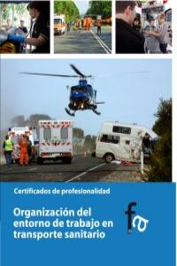 ORGANIZACIÓN DEL ENTORNO DE TRABAJO EN TRASPORTE SANITARIO: portada
