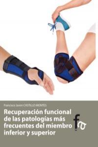 RECUPERACIÓN FUNCIONAL DE LAS PATOLOGÍAS MÁS FRECUENTES DEL: portada